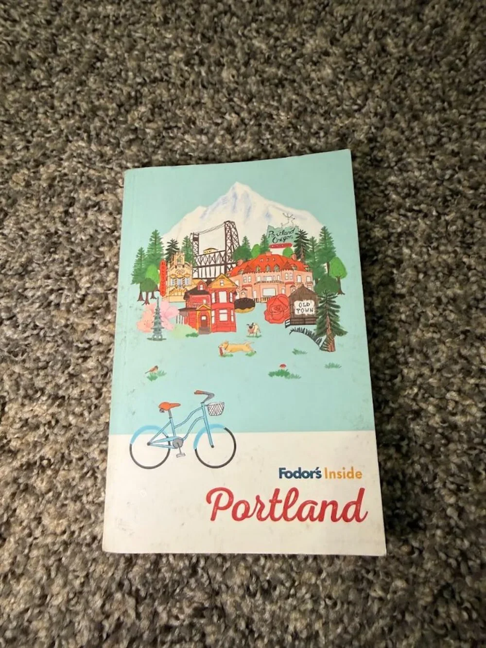 Fodor's Inside Portland, Oregon (Full-color Travel Guide) - Softcover